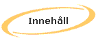 Innehll